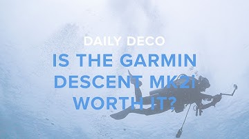 Is The Garmin Descent MK2 Worth It? | Daily Deco