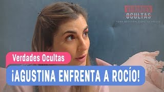 Verdades Ocultas - ¡Agustina enfrenta a Rocío! - Agustina y Rocío Capítulo 26