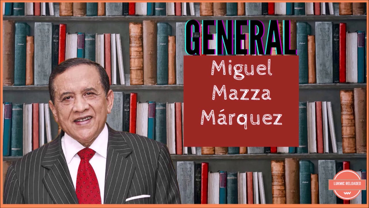 general miguel mazza márquez