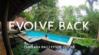 Evolve Back, Coorg | India's Most Luxurious | Lily Pool Villa | Complete Experience & Impressions