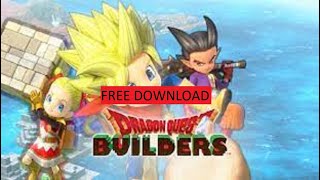DRAGON QUEST BUILDERS Mobile Download 🆓 How to setup DRAGON QUEST BUILDERS on Your Phone (NEW) screenshot 2