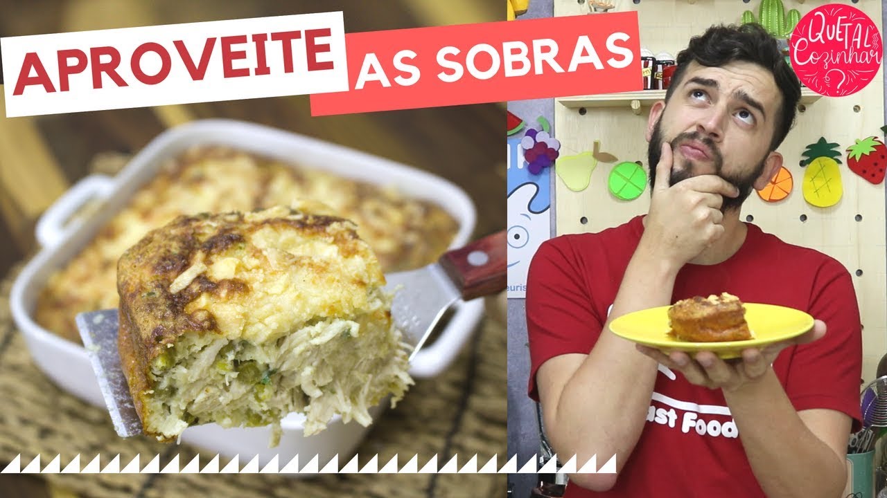TORTA DE FRANGO | APROVEITE AS SOBRAS DO FRANGO DE DOMINGO