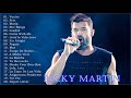 RICKY MARTIN - Sus Grandes Exitos  20 Mejores Canciones De RICKY MARTIN 2021