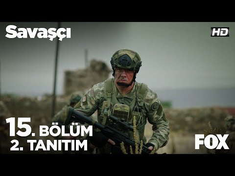 Savaşçı 15. Bölüm 2. Tanıtımı