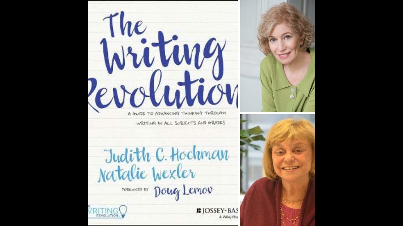 Ep. 117: The Writing Revolution with Authors Judith Hochman and Natalie Wexler
