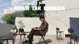 Akhir tak bahagia - Misellia || Cover by aa makassar