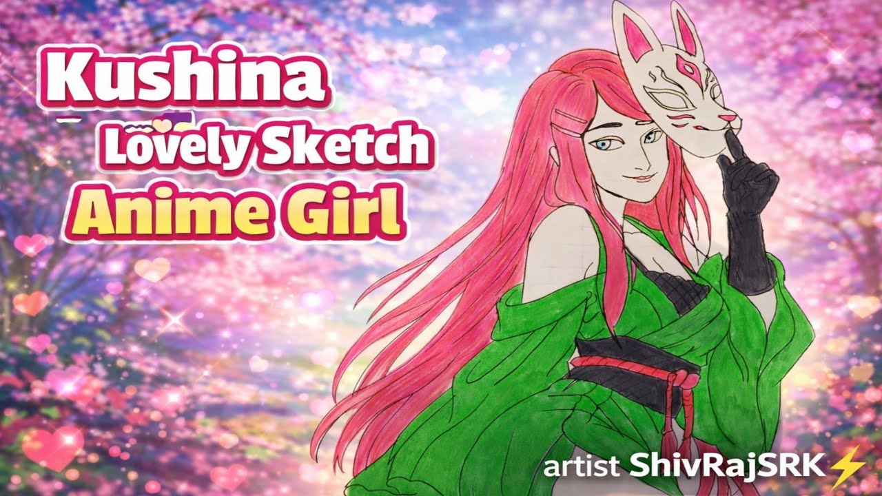 Kushina Lovely Sketch Anime Girl 😍💕 | Beautiful Anime Drawing | Hand Sketch⚡ ShivRajSRK is live
