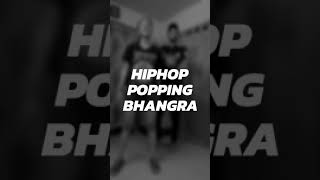HipHop || Popping || Bhangra