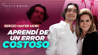 Sergio Mayer Mori, QUISIERA que mi VIDA fuera DIFERENTE | Mara Patricia Castañeda