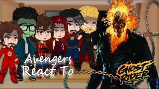 Avengers react to Ghost Rider | Gacha React | Full Video