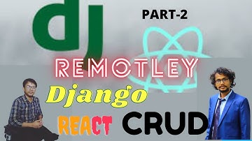 React Django CRUD tutorial part 2