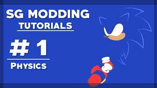 Modding Tutorial #1 [Physics]