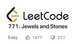 Jewels and Stones - LeetCode Problem #771