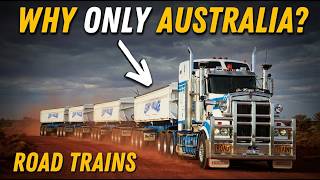 Por qué Australia es el ÚNICO país que utiliza trenes de carretera