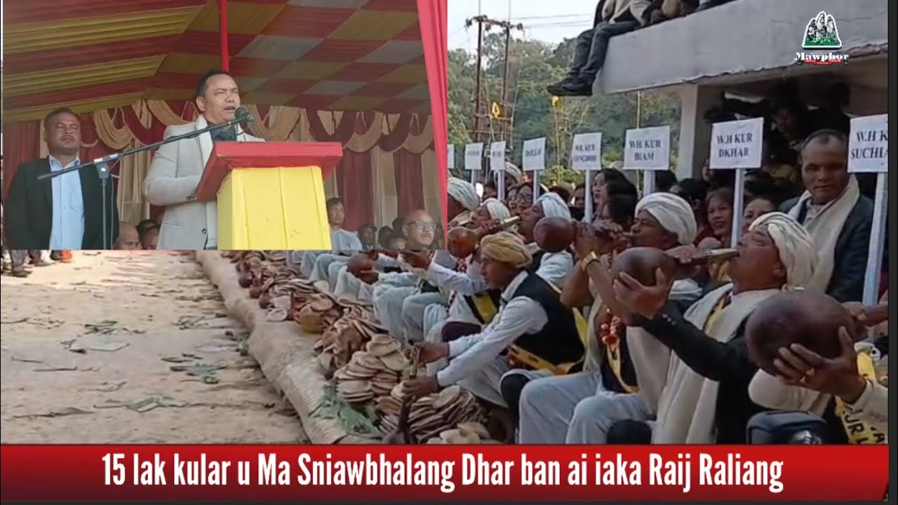 15 lak kular u Ma Sniawbhalang Dhar ban ai iaka Raij Raliang