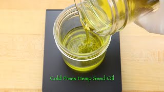 Cold Press Hemp Seed Oil
