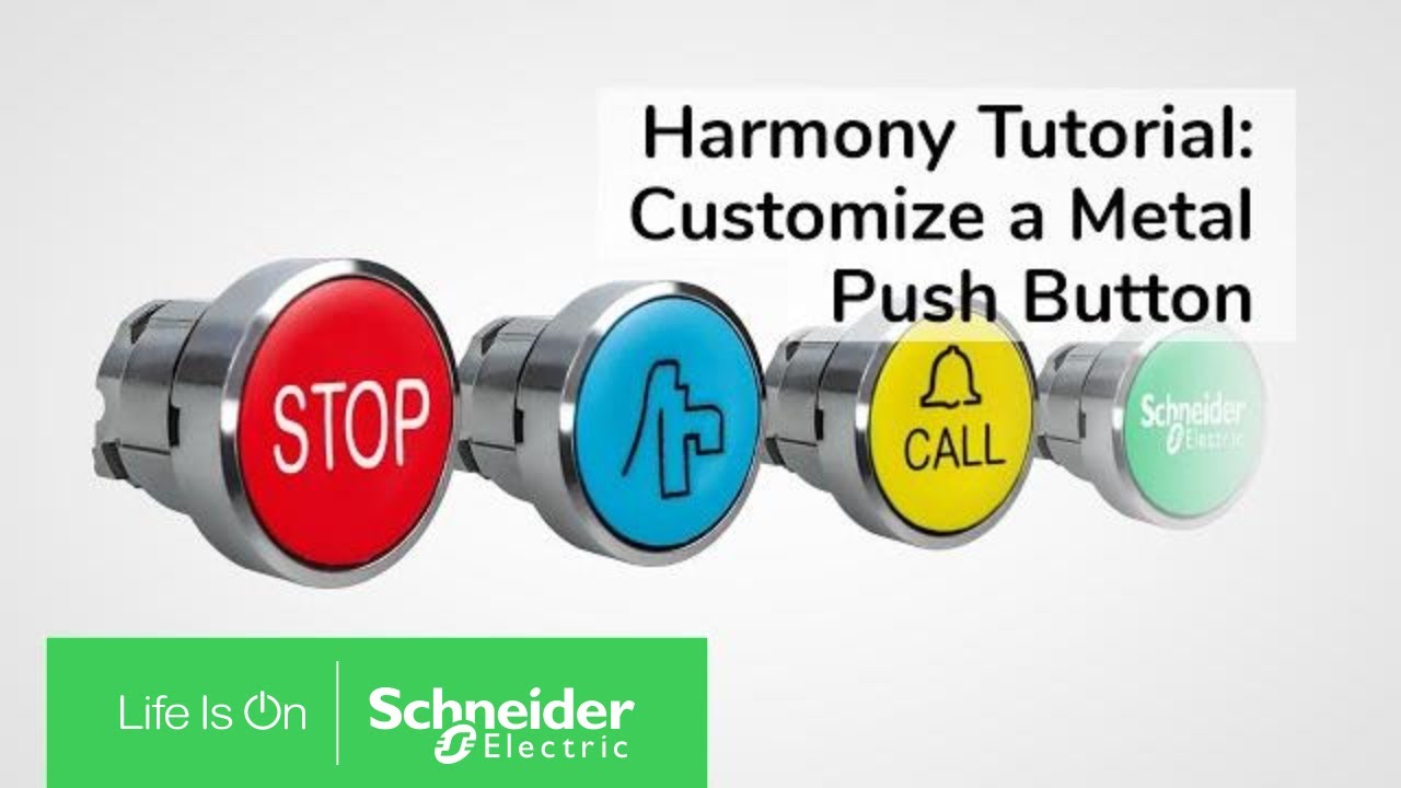 Customize a Harmony XB4 Push Button with Harmony Customization Tool ...