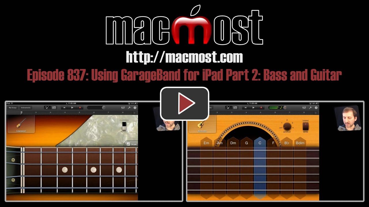 Using GarageBand for iPad Part 2 Bass and Guitar (MacMost Now 837