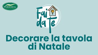 DECORARE LA TAVOLA DI NATALE