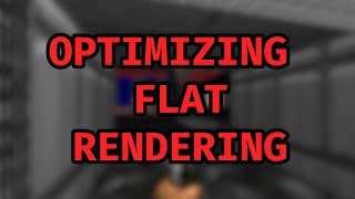 Recreating Doom #31 | Optimized Flat Rendering