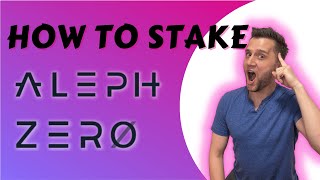 stake azero : staking Azero for 15% APR!  simple & easy to follow