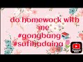 There S A Lot Of Homework That Have To Be Done Student Form1 Studywithme Gongbang Sufihadaina