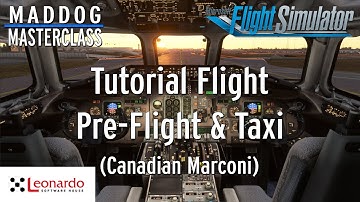 MD-82 Maddog Masterclass Part 7.1: Tutorial Flight (Canadian Marconi) Preflight & Taxi | MSFS