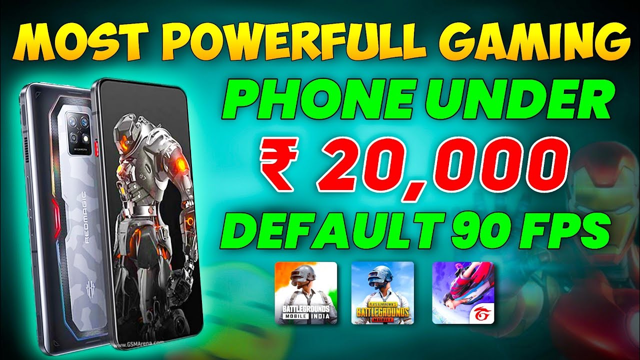 Most Powerful Gaming Phone Under 20000 In 2023 Best Gaming Phone
