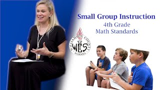 Small Group Instruction Example 1, 4th Grade Math Standards