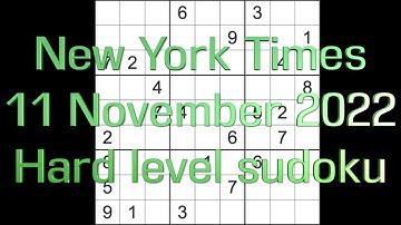 Sudoku solution – New York Times sudoku 11 November 2022 Hard level