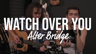 Watch Over You - Alter Bridge | LIVE Acoustic Cover