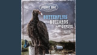 Buzzards in the Sky (Everywhere I Go)