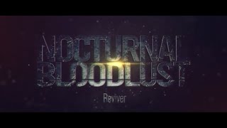 NOCTURNAL BLOODLUST - Reviver (Teaser)