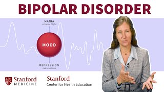 Bipolar Disorder: Signs \& Treatment Options | Stanford