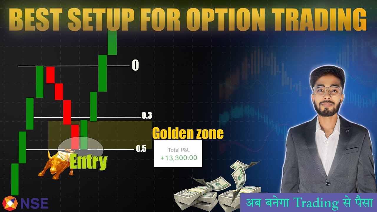 ONLY SETUP YOU NEED FOR OPTION TRADING | ADVANCE TRADING STRATEGY - YouTube