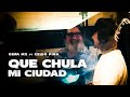 Gera Mx [feat. Celso Piña] - Qué Chula Mi Ciudad (Video Oficial)