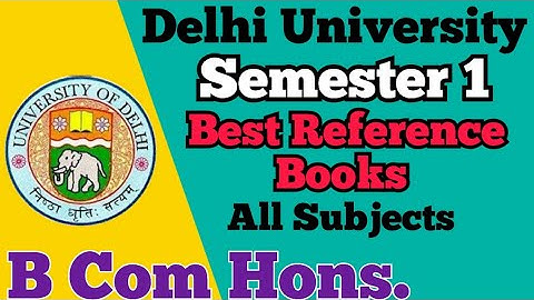 Best Books For B Com. Hons Semester 1 l Delhi University Sol, Regular l NEP l 2023-24 l  DSC 1, 2, 3