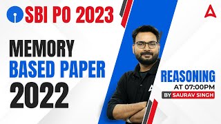 SBI PO 2023 | SBI PO Reasoning Memory Based Paper 2022 | Reasoning By Saurav Singh