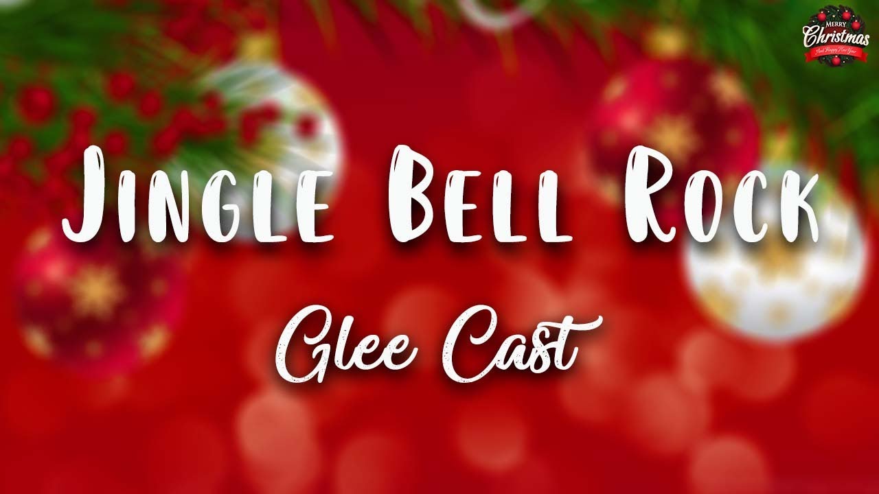 Glee- Jingle Bell Rock Letra 