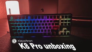 Keychron K8 Pro Unboxing | This is the one!