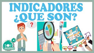 🎓INDICADORES 📈📉-Definición, ejemplos - Producción🦾