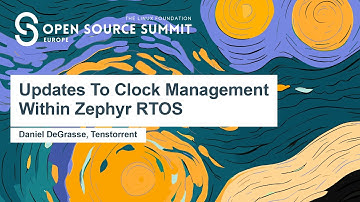 Updates To Clock Management Within Zephyr RTOS - Daniel DeGrasse, Tenstorrent