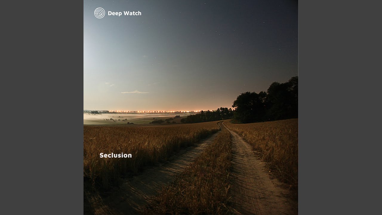 Watch Seclusion on YouTube Watch Seclusion on YouTube