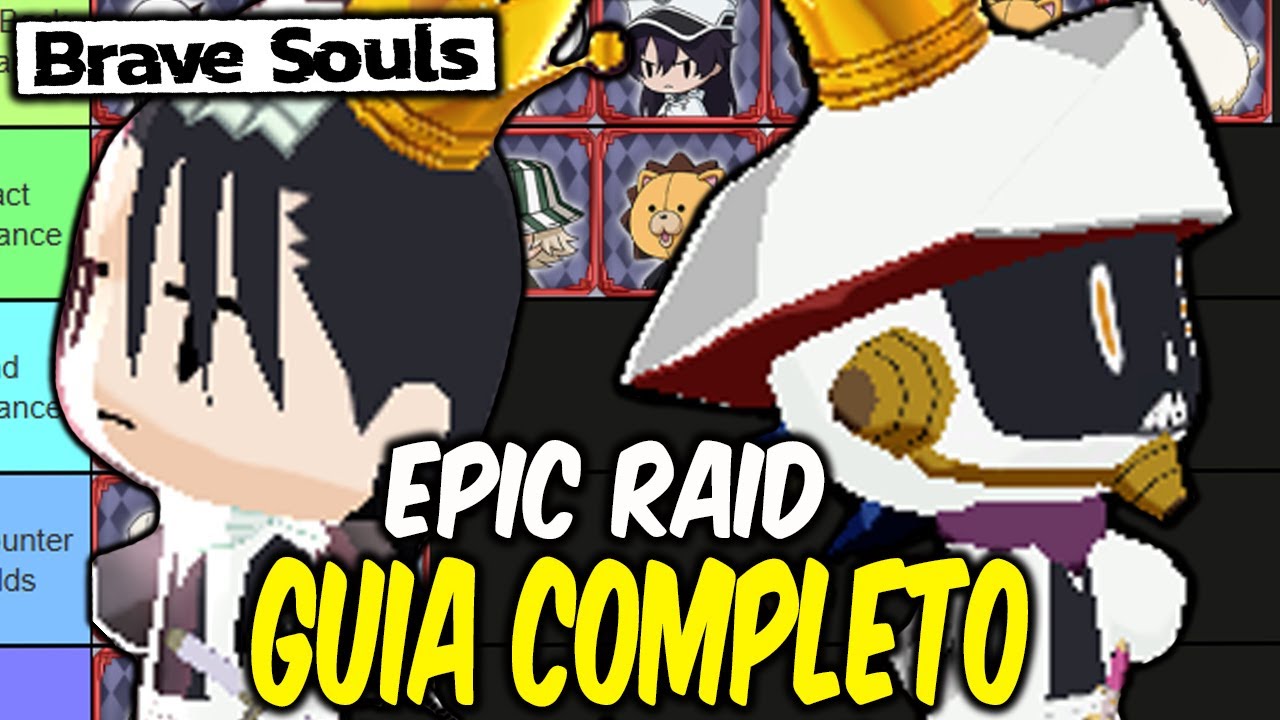 GUIA COMPLETO EPIC RAID: TIER LIST, COMO FUNCIONA, DATAS E UP DE MASCOTES! BLEACH BRAVE SOULS