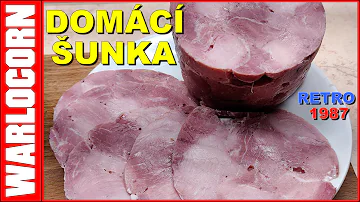 Jak začít vařit domácí šunku?