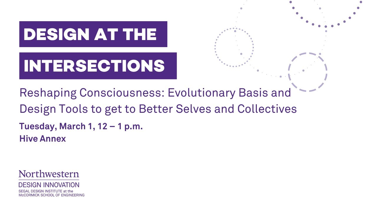 Expanding the Intersections of Design : DESIGN INNOVATION - Segal Design Institute, Northwestern University expanding-the-intersections-of-design-design-innovation-segal-design-institute-northwestern-university