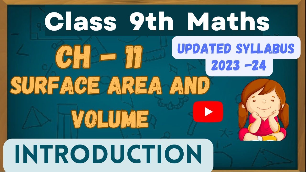Class 9th Maths | Chapter 11 | Surface Area and Volume | Introduction ...