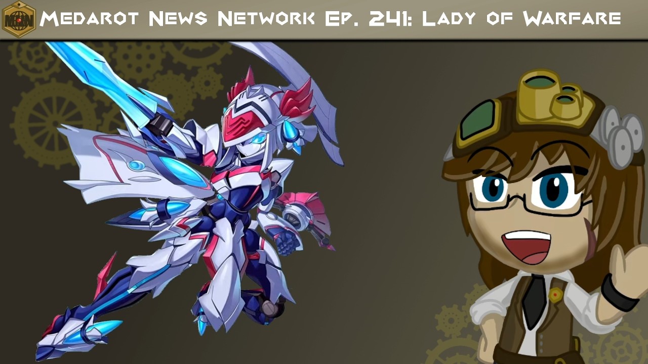 Lady of Warfare | Medarot News Network Ep.241