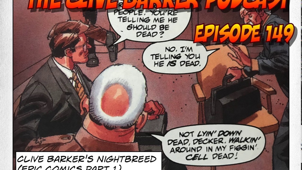 149 : Clive Barker's Nightbreed (Epic Comics Part 1)