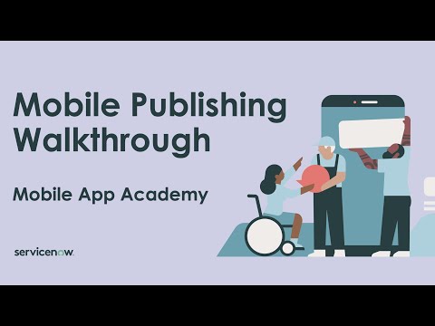 Mobile App Academy: Mobile Publishing Walkthrough